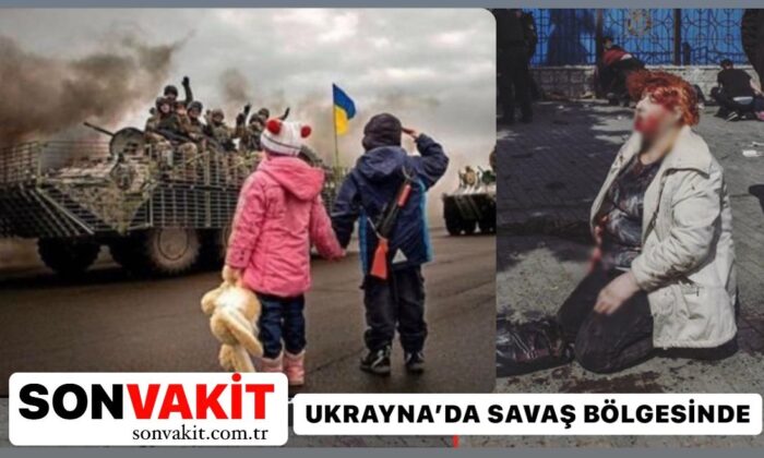 Son Vakit Haber Ukrayna’da