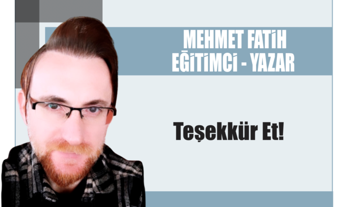 Teşekkür Et!
