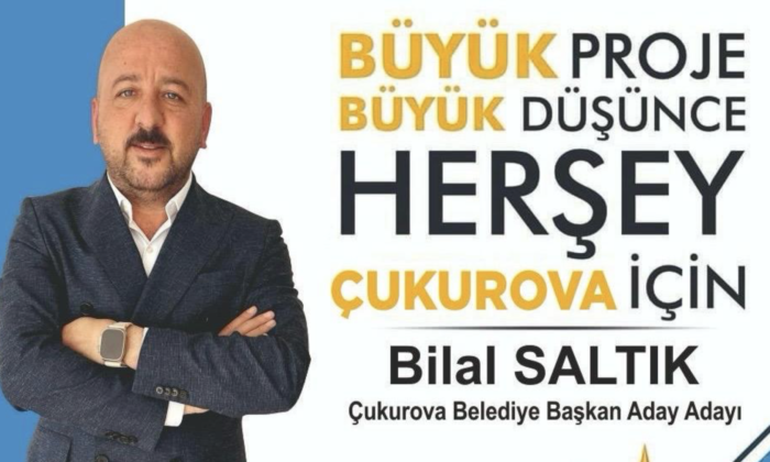 Bilal Saltık: Çukurova daha yaşanabilir olacak
