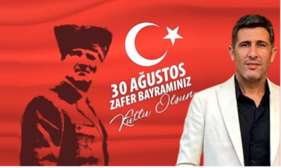Ergin Ulun: “30 Ağustos Zafer Bayramı’mız kutlu olsun”