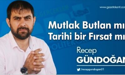Mutlak Butlan mı, Tarihî Bir Fırsat mı?