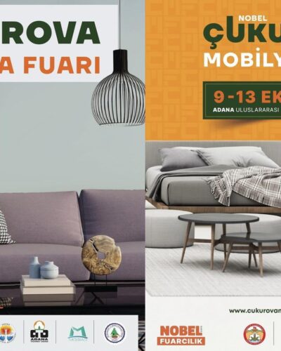 Çukurova Mobilya Sektörünün Güçlü Buluşması Adana’da!
